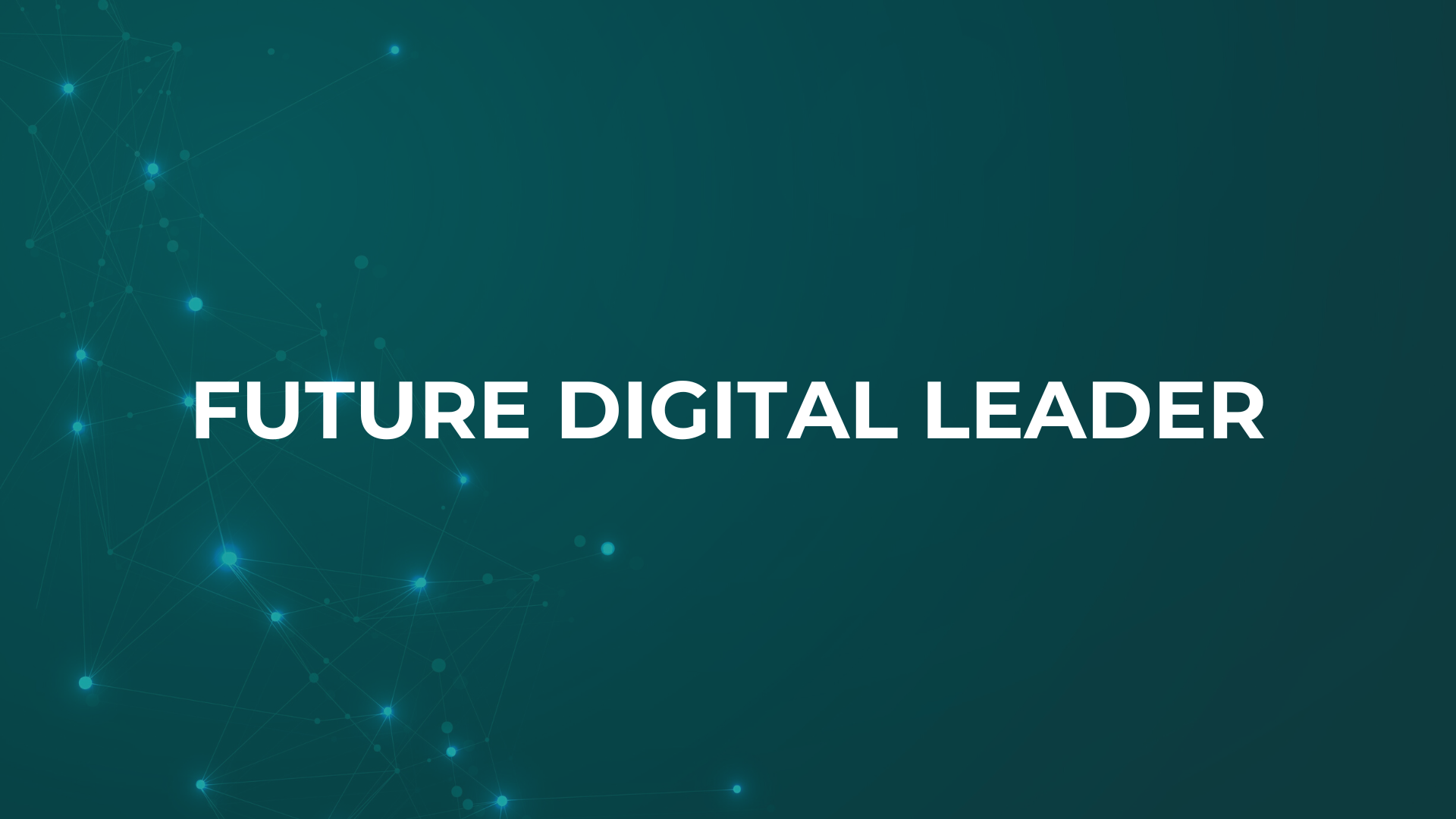 Future Digital Leader